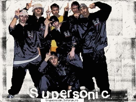 SUPERSONIC...friend's 4ever - AAAAAAAA aici trupa supersonic.......saying - Forum Principal